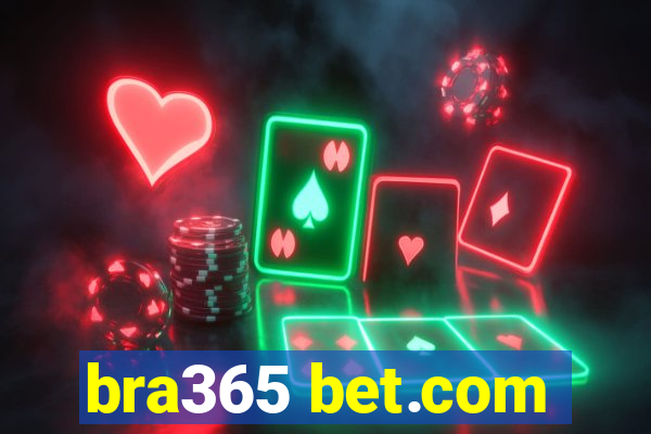 bra365 bet.com